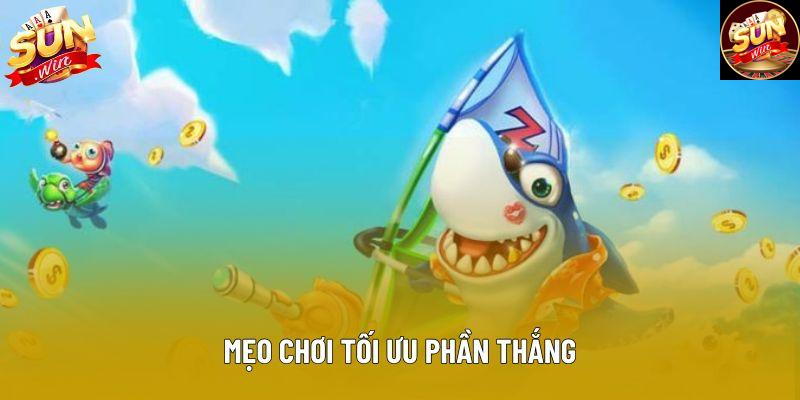 Mẹo chơi tối ưu phần thắng Mẹo chơi tối ưu phần thắng